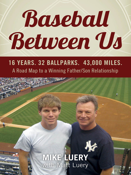Title details for Baseball Between Us by Mike Luery - Available